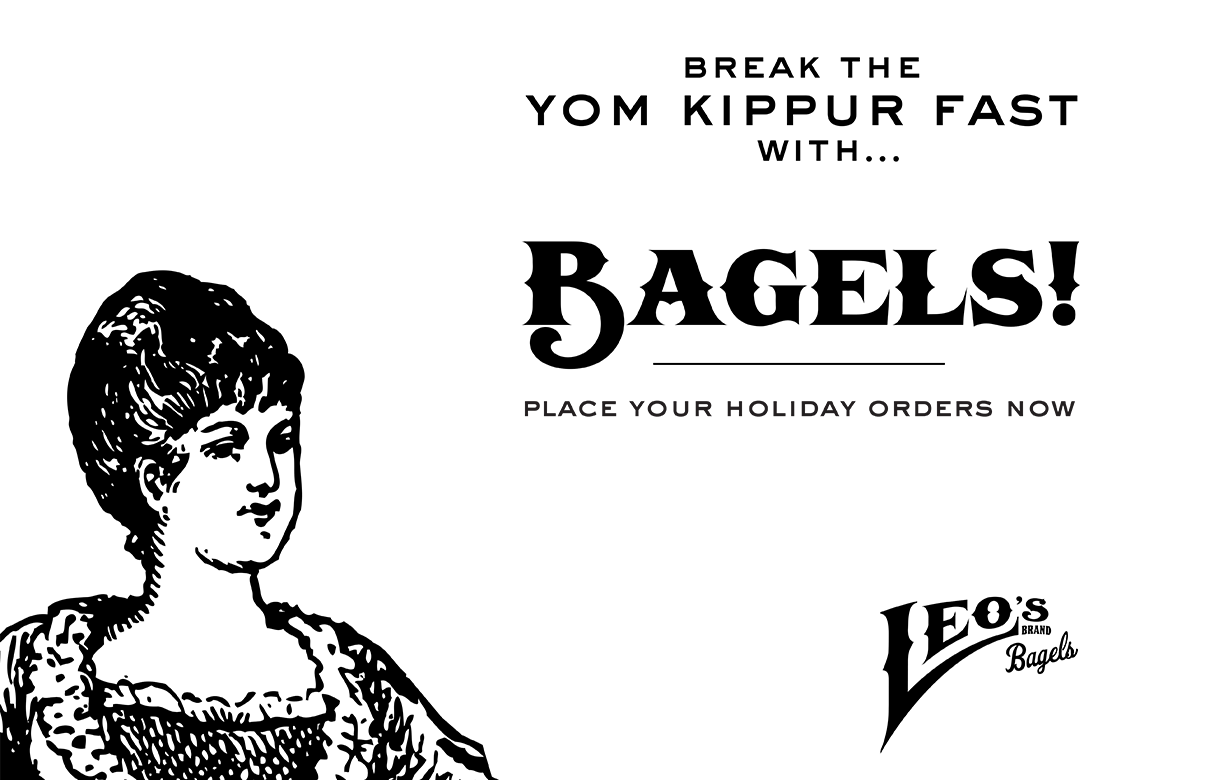 Break the Yom Kippur fast with hand-rolled bagels - place your holiday orders now.